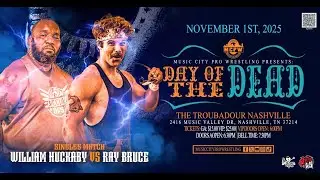 MUSIC CITY PRO WRESTLING PRESENTS DAY OF THE DEAD. Eps. 5