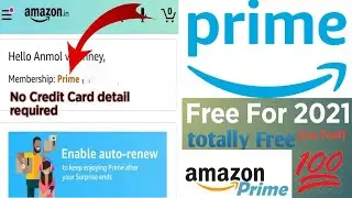 Get Amazon Prime Membership free for 2021(prime video,free deliver,prime music all are included)