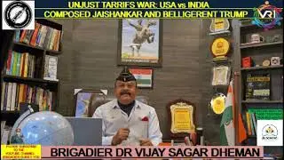 UNJUST TARIFFS WAR : USA VS INDIA COMPOSED JAISHANKAR AND BELLIGERENT TRUMP {REEL-5}