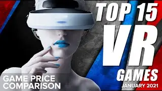 Top 15 Best VR Games - January 2021 Selection