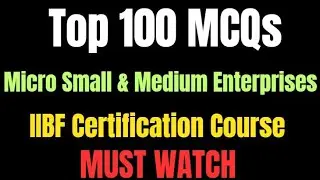 🎯 Top 100 Must-Know MCQs with Answers for Micro, Small & Medium Enterprises (MSME)! Must Watch 🚀