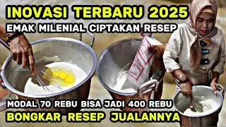 INOVASI TERBARU IDE USAHA 2025 - CIPTAKAN RESEP JAJANAN UNIK MODAL 70 REBU BISA JADI 400 REBU