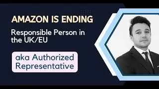 Amazon Authorized Representative // Responsible Person Service Changes