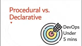 Declarative vs Procedural Infrastructure Management