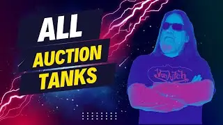 #WOT || All of the WOT Auction Tanks