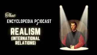 Spotlight #3: Realism (international relations)