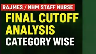 RAJASTHAN NHM STAFF NURSE EXPECTED CUTOFF / RAJMES NHM Staff Nurse Expected Cut off 2025