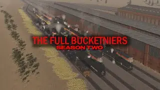 FULL BUCKETNIERS SEASON TWO INTRO