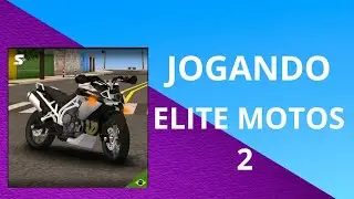 JOGANDO ELITE MOTOS 2! (Gostei?)