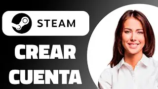 🟢 C&oacute;mo CREAR CUENTA en STEAM en 2026 | Registrarse en Steam (Gratis y R&aacute;pido)