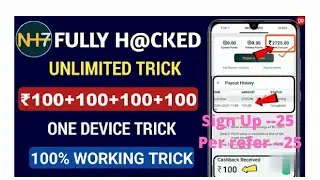 NH7 App Unlimited refer bypass trick, NH7 App Payment Proof, NH7 App se paise Kamaye, #NH7,#Earn,