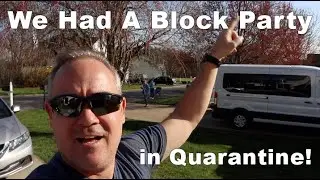We Had a Block Party...with Social Distancing