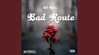 Bad Route
