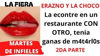 💔2da parte: La encontre con otro el dia que le iva a dar el anillo/ Martes de 1NF13L35/ Erazno y la