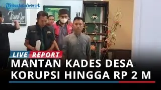 Korupsi Dana Desa Rp 2 M, Mantan Kades dan Bendahara Desa Padasan Bondowoso Ditangkap