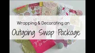 Wrapping and Decorating an Outgoing Swap #2 | Snail Mail Videos