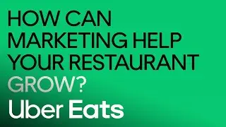 Help your restaurant grow with Uber Eats marketing | Uber Eats