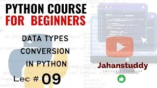 Lec 9 | Data types conversion  in python | Type conversion in python #pythonprogramming #coding