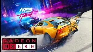 Need For Speed Heat - Test RX 580 8GB 2048SP