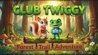 Forest Adventure - Club Twiggy