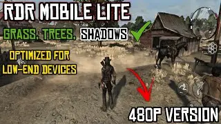 RDR Mobile Lite | 480p Version Smooth Gameplay - Low End Device Test 🔥