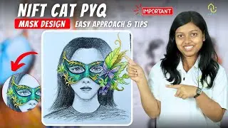 Step-by-Step Mask Design | NIFT CAT Question&nbsp;Practice