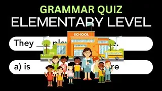 #18 GRAMMAR QUIZ: ELEMENTARY LEVEL #englishgrammar #englishquiz #english #elementary #englishtests