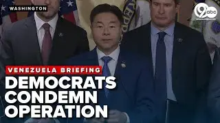 House Democrats condemn 'illegal military operations' in Venezuela post Maduro briefing