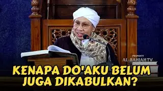 3 Cara Allah Mengabulkan Do'a | Buya Yahya