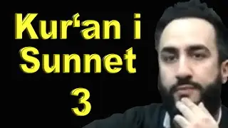 Kur'an i Sunnet 3 (islam, hadis, Poslanik, Ehli bejt)