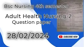 Adult Health Nursing- 2 || Bsc nursing 4th semester || Question paper || abvmu ||
