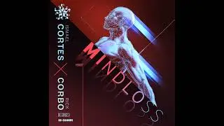 Ismael Cortes, Rick Corbo - Mindloss (Instrumental)