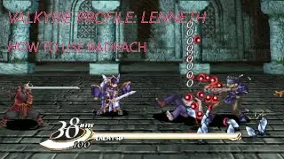 VALKYRIE PROFILE LENNETH - HOW TO USE BADRACH ( WHEN BAD GUY TURN GOOD )