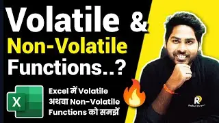 Types Of Volatile & Non-Volatile Functions In Excel You *Must Know* | Excel Tutorial In Hindi 