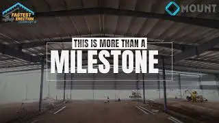 World Record | Fastest 1,20,000 SQFT Erection Pre Engineered Factory Built&nbsp;in&nbsp;64&nbsp;Hours | Mount