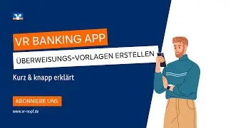 VR- Banking App Ueberweisungs Vorlagen erstellen