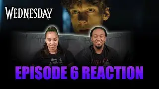 Quid Pro Woe | Wednesday Ep 6 Reaction
