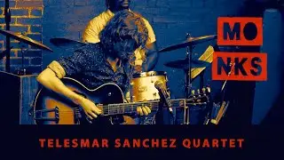 Monks Jazz | Квартет Телесмара Санчеса 