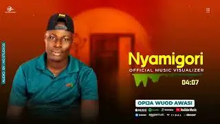Opija Wuod Awasi - Nyamigori( Official Audio)