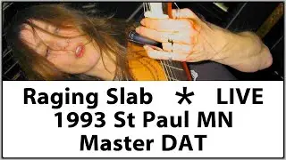 Raging Slab Live 1993 Concert Performance at Roy Wilkins Auditorium in St Paul MN Master Recording