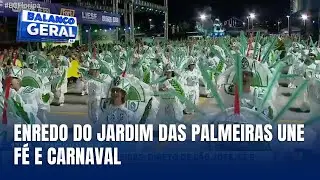 Jardim das Palmeiras leva fé e carnaval à passarela do samba