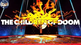 The Children Of DOOM