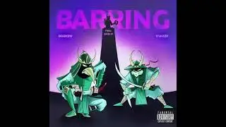 BARRING (PROD. SVN-P) - DEADCRW FT. D'JAZZO
