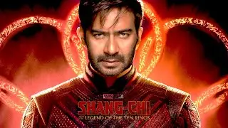 Shang-Chi x Ajay Devgn | Official Trailer