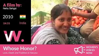 Whose Honor: Love, Death, and Tradition in Haryana