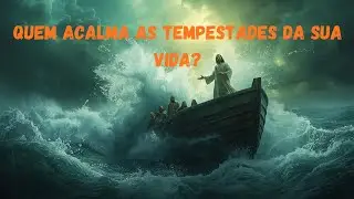 Jesus no barco: a mensagem que vai mudar sua forma de enfrentar problemas