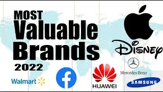 Top 20 Most Valuable Brands In The World  2022