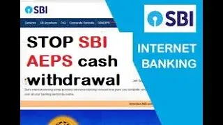 How to Stop ADHAR biometrics withdrawal  AEPS services SBI netbanking |STOP SBI AEPS cash withdrawal