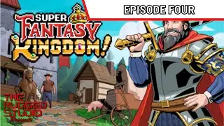 ⚔️ Super Fantasy Kingdom – Episode 4: A Mistake was made!