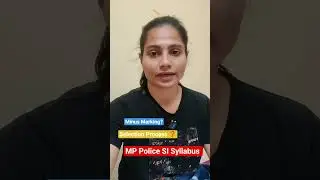 MP Police SI Selection Process ❓ Minus Marking? #upgradejob #mp